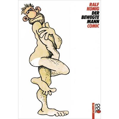 Der bewegte Mann, Taschenbuch von Ralf König, Rowohlt Taschenbuch
