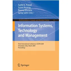 Information Systems, Technology and Management, Fachbücher von Sushil K. Prasad, Reema Khurana, Sartaj Sahni, Susmi Routray