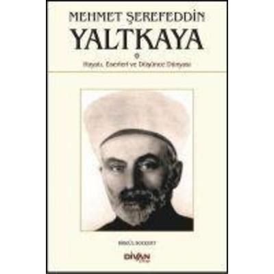 Mehmet Serefeddin Yaltkaya, Taschenbuch von Birgül Bozkurt, Divan Kitap