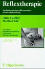 Hans Tilscher - Reflextherapie. Behandlung von Schmerzen des Bewegungsapparates - Preis vom 09.10.2026 07:28:09 h
