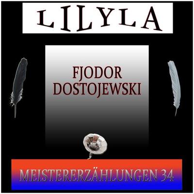 Meistererzählungen 34 - Fjodor M. Dostojewski, Audio, 9783959894920