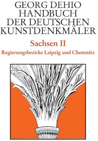 Georg Dehio - Handbuch der Deutschen Kunstdenkmäler, Sachsen - Preis vom 19.10.2026 19:33:35 h