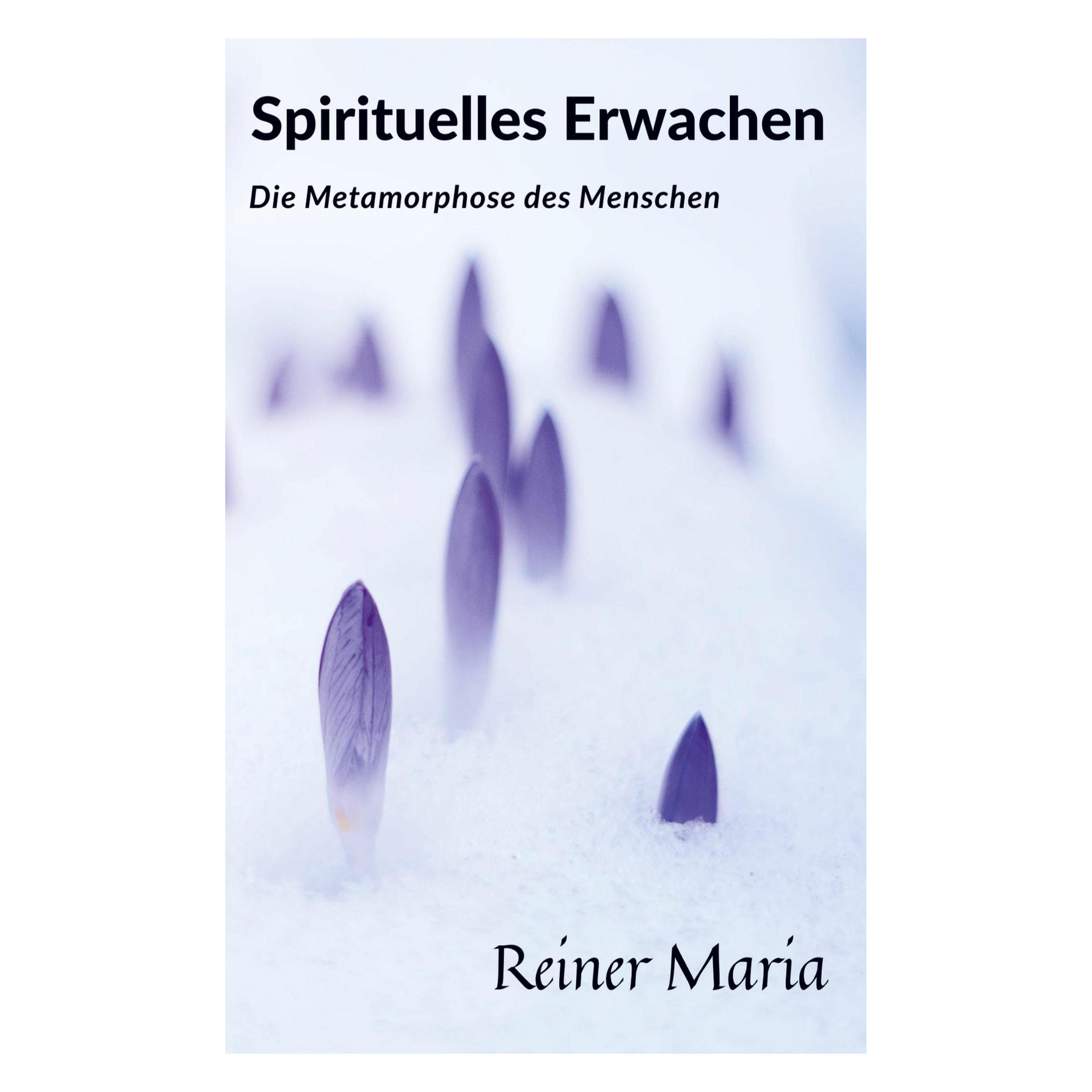Bookmundo Direct Reiner Maria:Spirituelles Erwachen (Deutsch, Softcover, Reiner Maria) (53433783)