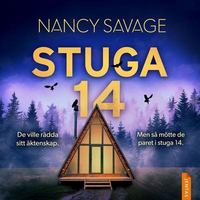 Stuga 14 - Nancy Savage, Audio, 9788742806746