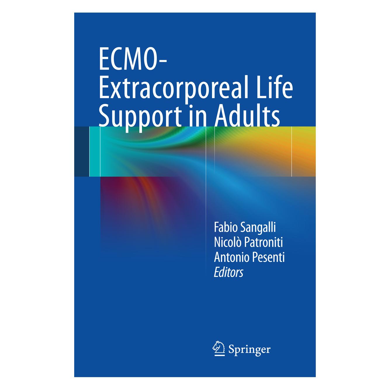 Springer ECMO-Extracorporeal Life Support in Adults (Englisch, Hardcover, Antonio Pesenti, Fabio Sangalli, Nicolò Patroniti) (9788847054264)
