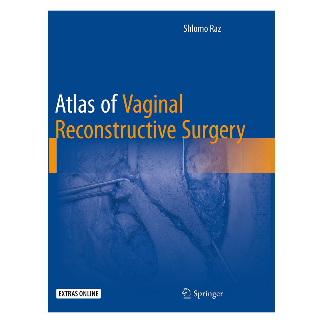 Springer Atlas of Vaginal Reconstructive Surgery (Englisch, Schlomo Raz) (8678122)
