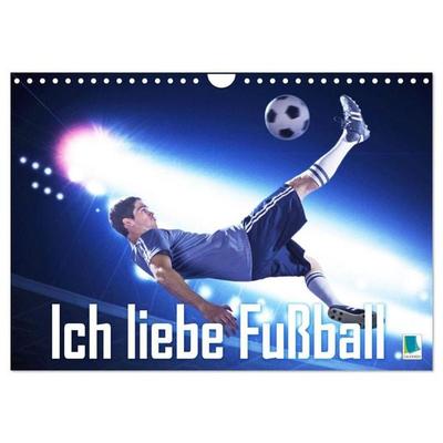 Ich liebe Fußball (Wandkalender 2027 DIN A4 quer), CALVENDO Monatskalender