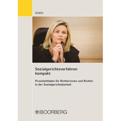 Sozialgerichtsverfahren kompakt, Taschenbuch von Robert Horn, Richard Boorberg Verlag, 978-3-415-07092-9