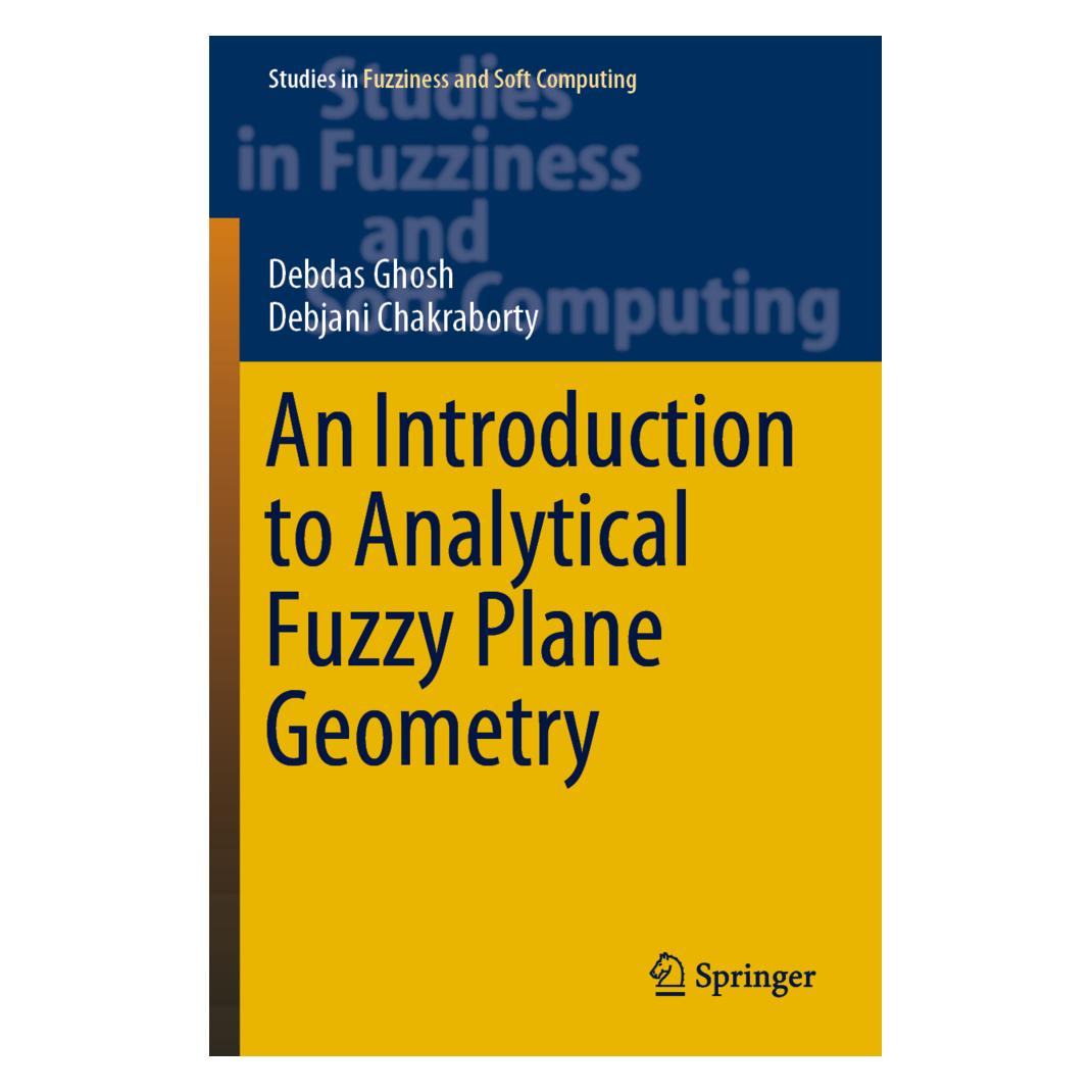 Springer An Introduction to Analytical Fuzzy Plane Geometry (Englisch, Softcover, Debdas Ghosh, Debjani Chakraborty) (56151577)