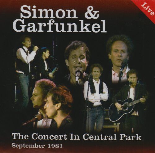 Simon & Garfunkel - Simon & Garfunkel - Concert in Central Park September 1981 - Preis vom 09.10.2026 07:28:09 h