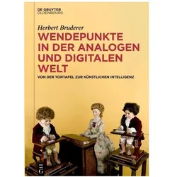 Wendepunkte in der Analogen und Digitalen Welt, Fachbücher von Herbert Bruderer