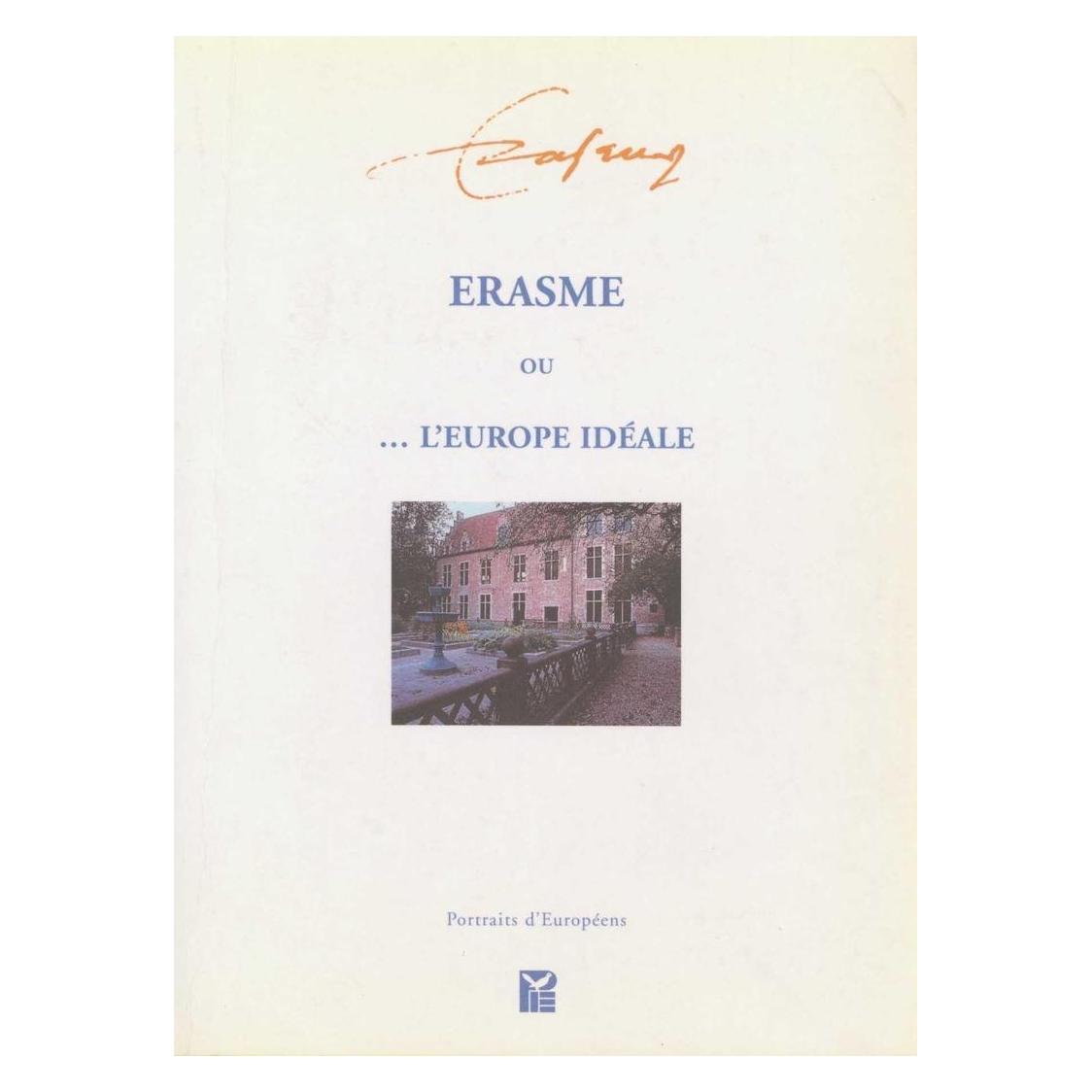Peter Lang Erasme ou l'Europe idéale (Französisch, Jean-Pierre Vanden Branden) (33225422)