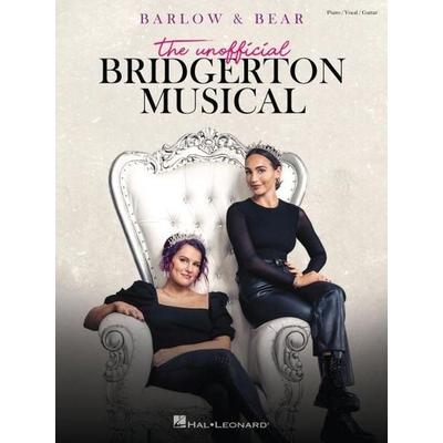 Barlow & Bear: The Unofficial Bridgerton Musical - Piano/Vocal/Guitar Songbook, Taschenbuch von Abigail (COP)/ Bear, Emily (COP) Barlow, Hal Leonard
