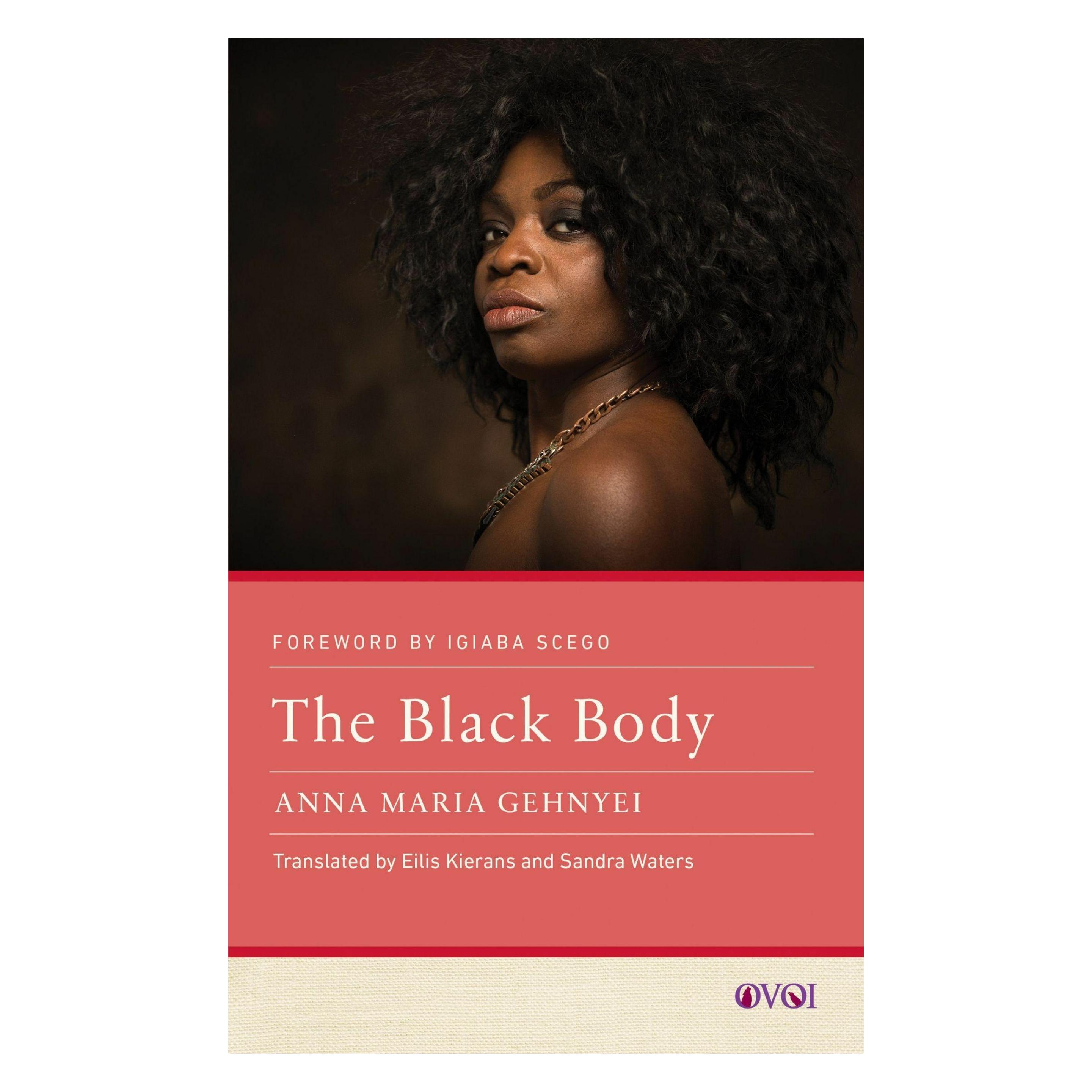 Rutgers Univ Pr The Black Body (Englisch, Anna Maria Gehnyei, Eilis Kierans, Sandra Waters) (62208109)