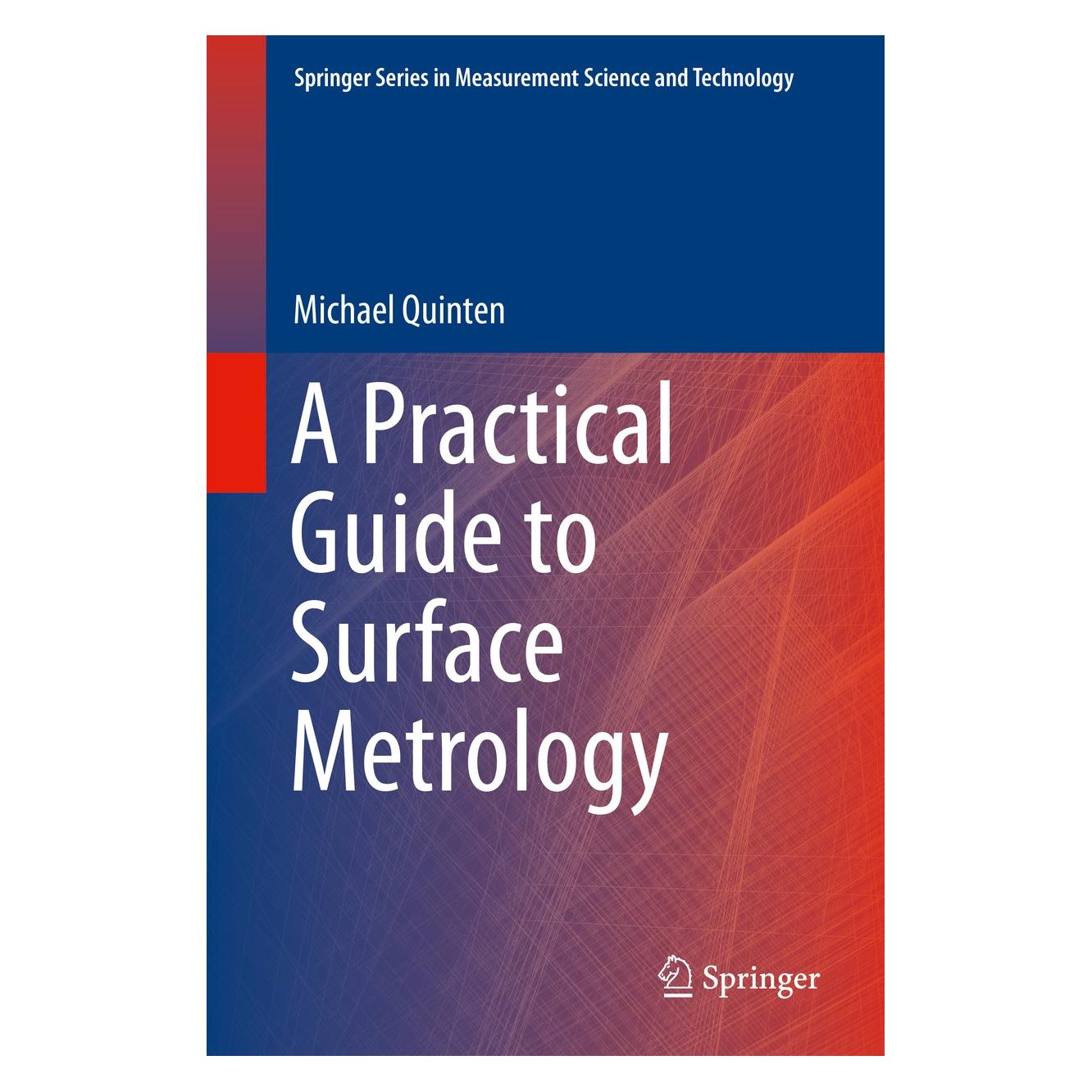 Springer Quinten:A Practical Guide to Surface Me (Englisch, Hardcover, Michael Quinten) (9783030294533)