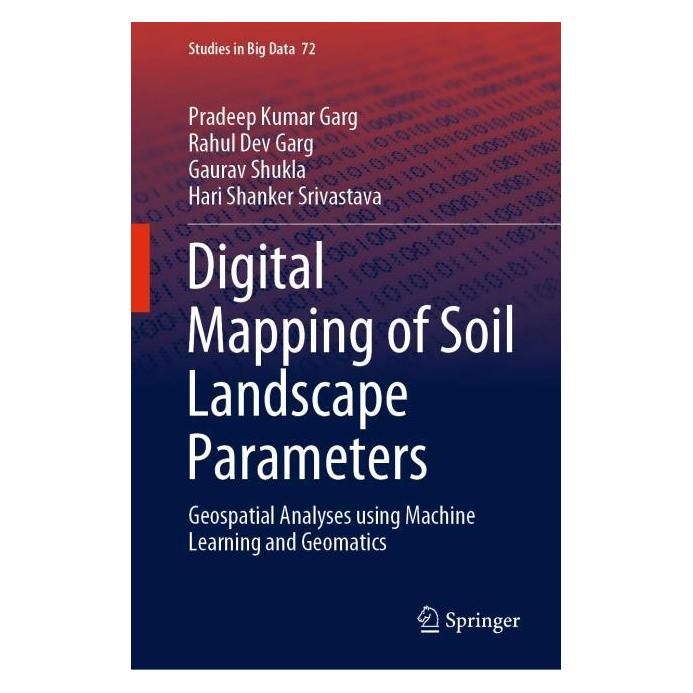 Springer Digital Mapping of Soil Landscape Parameters (Englisch, Hardcover, Gaurav Shukla, Hari Shanker Srivastava, Pradeep Kumar Garg, Rahul Dev Garg) (71875415)
