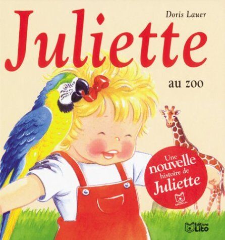 Doris Lauer - Juliette au zoo - Preis vom 09.10.2026 07:28:09 h