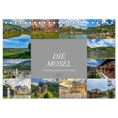 Die Mosel zwischen Koblenz und Trier (Tischkalender 2027 DIN A5 quer), CALVENDO Monatskalender