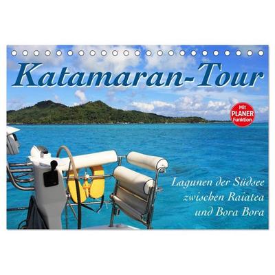 Katamaran-Tour (Tischkalender 2026 DIN A5 quer), CALVENDO Monatskalender