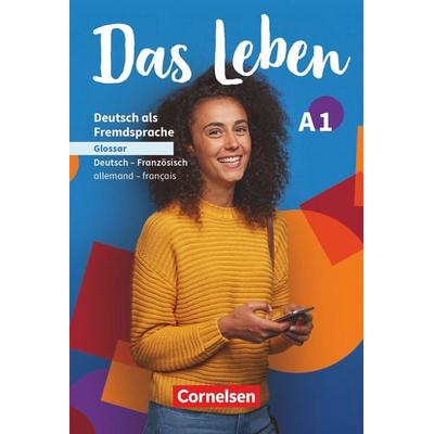 Das Leben - Deutsch als Fremdsprache - Allgemeine Ausgabe - A1: Gesamtband, Taschenbuch von , Cornelsen Verlag, 978-3-06-122428-8