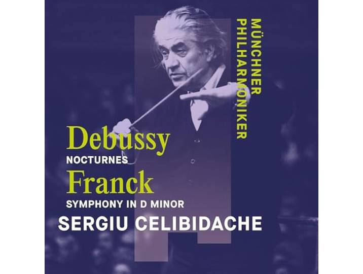 Debussy: Nocturnes/Franck: Symphony In D Minor