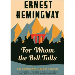 For Whom the Bell Tolls, Belletristik von Ernest Hemingway