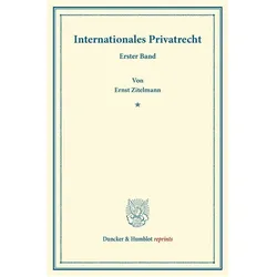 Internationales Privatrecht., Fachbücher von Ernst Zitelmann