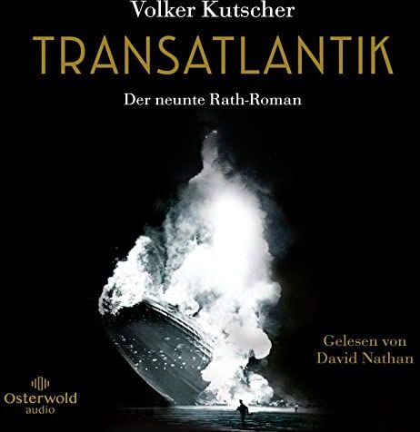 Volker Kutscher - Transatlantik (Die Gereon-Rath-Romane 9): Der neunte Rath-Roman: 3 CDs MP3 - Preis vom 10.10.2026 11:48:34 h