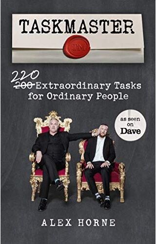 BBC Books Taskmaster: 220 Extraordinary Tasks for Ordinary People – Alex Horne   Official Comedy Challenge & Activity Book