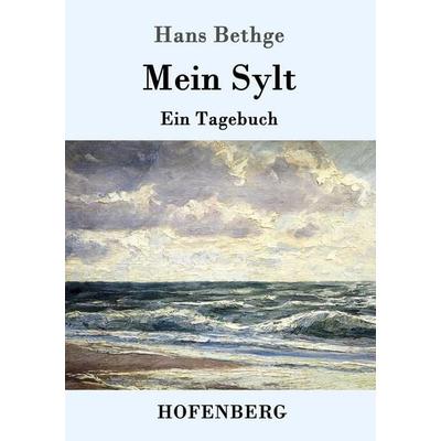 Mein Sylt, Taschenbuch von Hans Bethge, Hofenberg, 978-3-7437-0351-3
