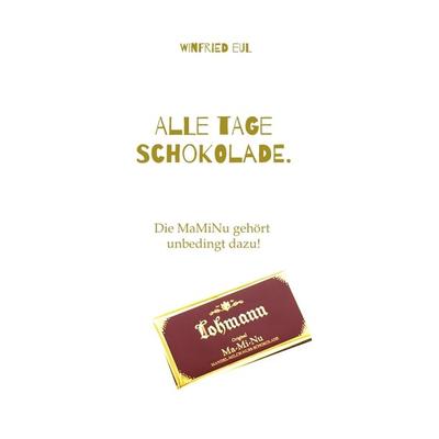 Alle Tage Schokolade., Taschenbuch von Einzelkaufmann Winfried Eul, Tredition, 978-3-384-01183-1