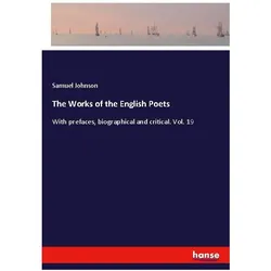 The Works of the English Poets, Belletristik von Samuel Johnson