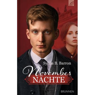 Novembernächte, Gebundene Ausgabe von Sylvia B. Barron, Brunnen Verlag GmbH