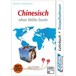 Chinesisch ohne Mühe heute – MP3-Sprachkurs - Niveau A1-B2, Sprachbücher von ASSiMiL GmbH