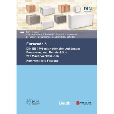 Eurocode 6, Taschenbuch von Eric Brehm,Valentin Förster,Carl-Alexander Graubner,David Ostendorf,Benjamin Purkert, DIN Media, 978-3-410-29779-6