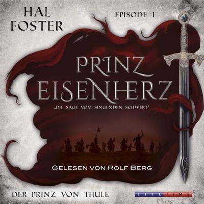 Der Prinz von Thule - Hal Foster, Audio, 9783946180296
