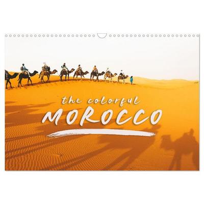 The colorful Morocco (Wall Calendar 2027 DIN A3 landscape), CALVENDO 12 Month Wall Calendar