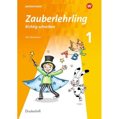 Zauberlehrling 1. Arbeitsheft. DS Druckschrift, Geheftet von Kathrin Eggensperger, Westermann Schulbuchverlag