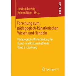 Forschung zum pädagogischen Wissen und Handeln, Fachbücher von Helmut, Ludwig, Joachim Ittner