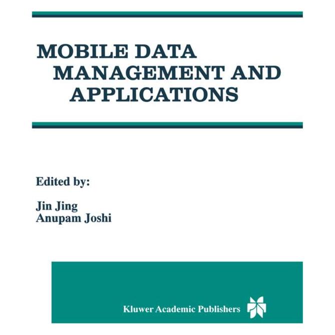 Springer Mobile Data Management and Applications (Englisch, Softcover, Anupam Joshi, Jin Jing) (55513135)