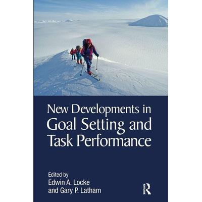New Developments in Goal Setting and Task Performance, Taschenbuch von Edwin A. (University of Maryland, Usa) Lath Locke, Taylor & Francis,
