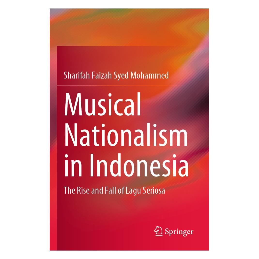 Springer Musical Nationalism in Indonesia (Englisch, Softcover, Sharifah Faizah Syed Mohammed) (56823278)