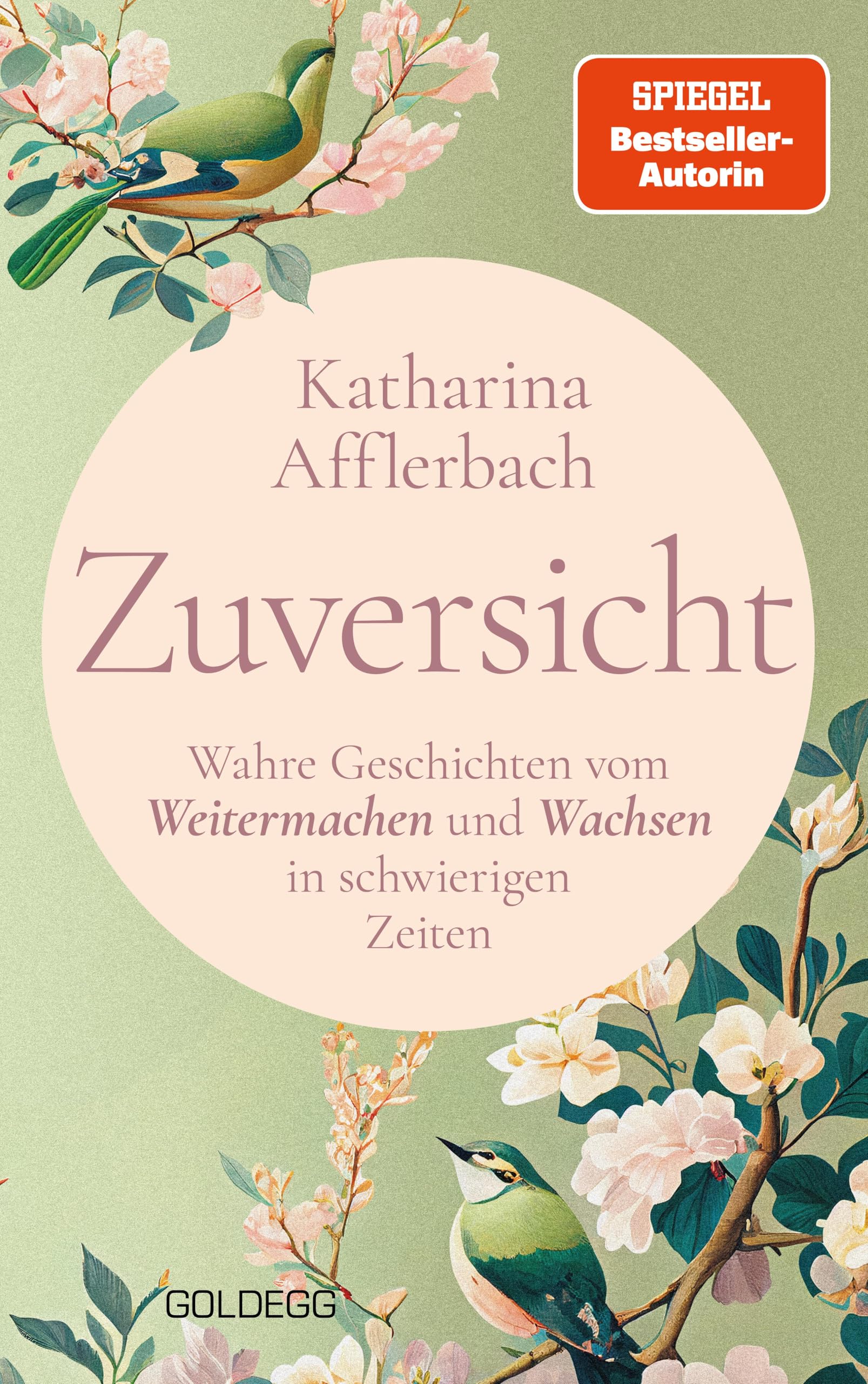 Katharina Afflerbach - Zuversicht: Wahre Geschichten vom Weitermachen und Wachsen in schwierigen Zeiten, SPIEGEL-Bestseller-Autorin - Preis vom 14.10.2026 23:07:16 h