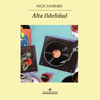 Alta fidelidad - Nick Hornby, Audio, 9789152158869