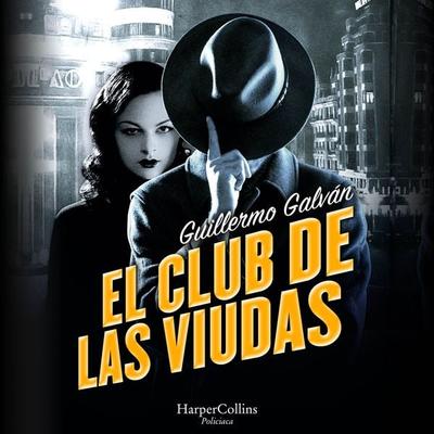 El club de las viudas - Guillermo Galván, Audio, 9788418976841