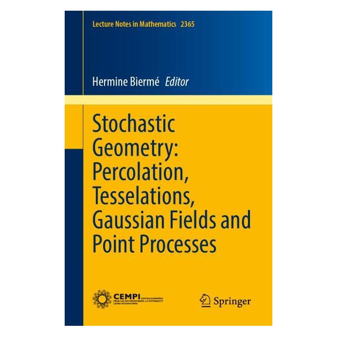 Springer Stochastic Geometry: Percolation, Tesselations, Gaussian Fields and Point Processes (Englisch, Softcover) (57305230)