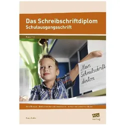 Das Schreibschriftdiplom - Schulausgangsschrift (SAS), Schulbücher von Klaus Rödler