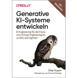 Generative KI-Systeme entwickeln, Fachbücher von Chip Huyen