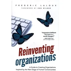 Reinventing Organizations, Fachbücher von Frederic Laloux