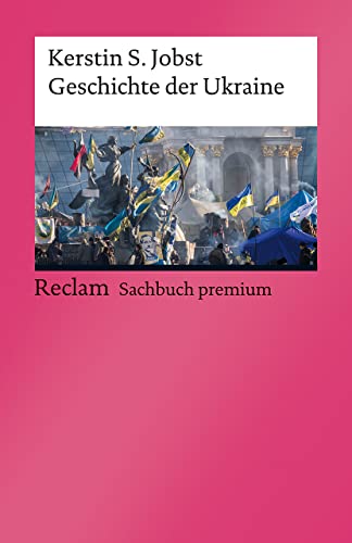Jobst, Kerstin S. - Geschichte der Ukraine (Reclams Universal-Bibliothek) - Preis vom 13.10.2026 11:25:28 h
